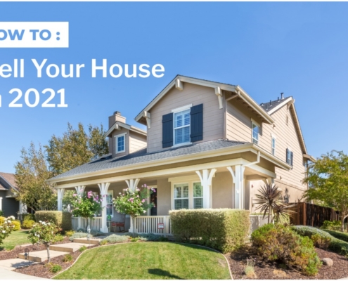 How to sell your home in 2021